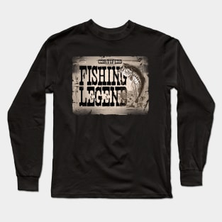 Fishing Legend Long Sleeve T-Shirt